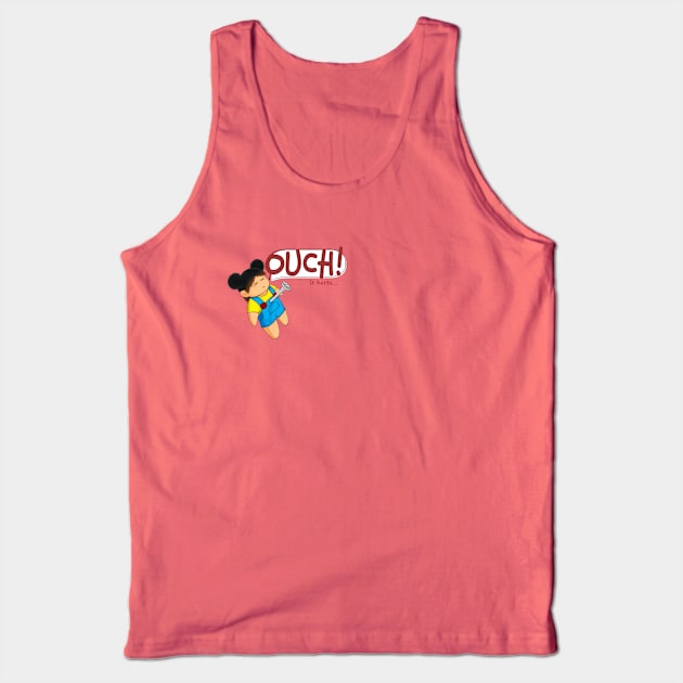 Ouch! It hurts Tank Top by JamieCCH